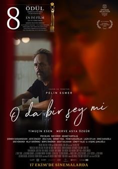 O DA BİR ŞEY Mİ